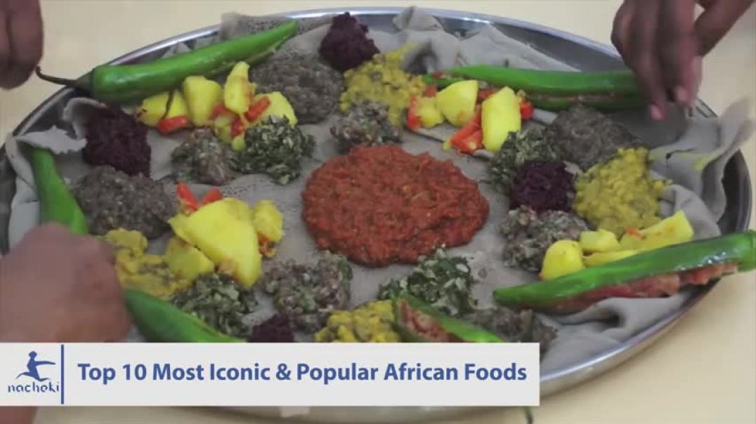 Top 10 Most Popular African Food Recipes