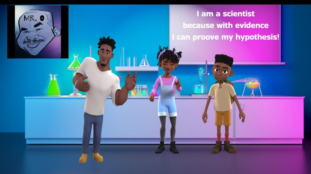 I Am A Scientist - Mr.O